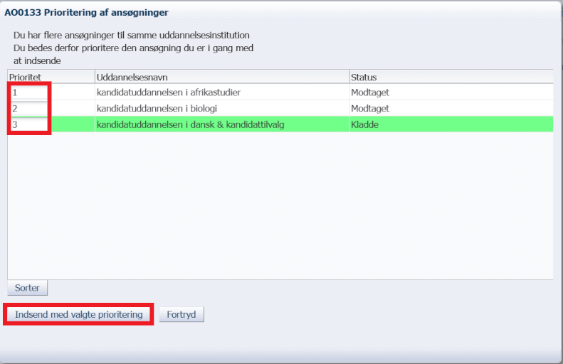 Vælg og indsend med valgte prioritering