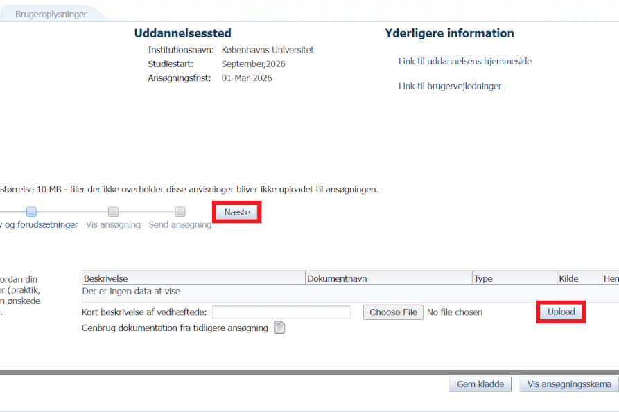 Besvar spørgsmålene eller upload nødvendige dokumenter og klik på næste.