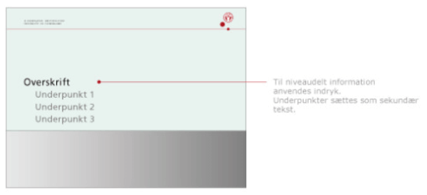 Billedet viser niveaudelt information herunder indryk